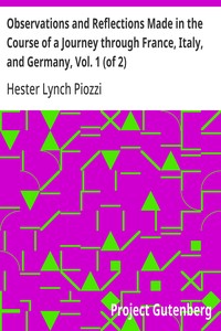 Cover of Observations and Reflections Made in the Course of a Journey through France, Italy, and Germany, Vol. 1 (of 2) — Edition Insights