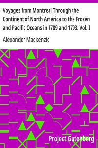 Cover of Voyages from Montreal Through the Continent of North America to the Frozen and Pacific Oceans in 1789 and 1793. Vol. I — Text and Context