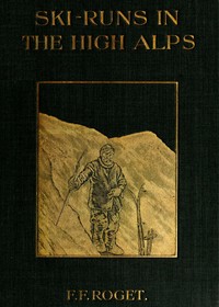 Cover of Ski-runs in the High Alps — Context and Discussion
