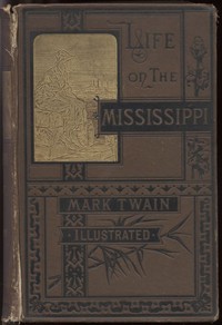 Cover of Life on the Mississippi, Part 12. — Reading Notes