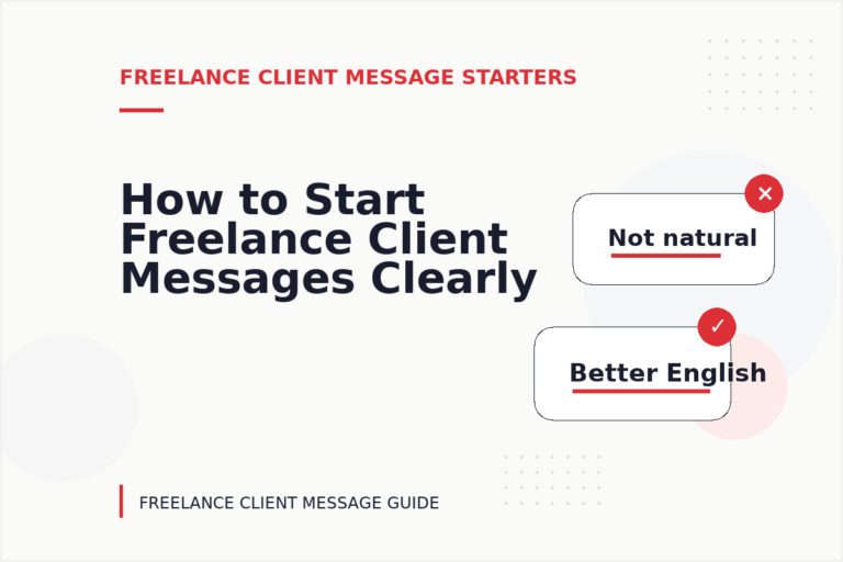 How to Start Freelance Client Messages Clearly