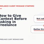 How to Give Context Before Asking in Freelance Client Message English