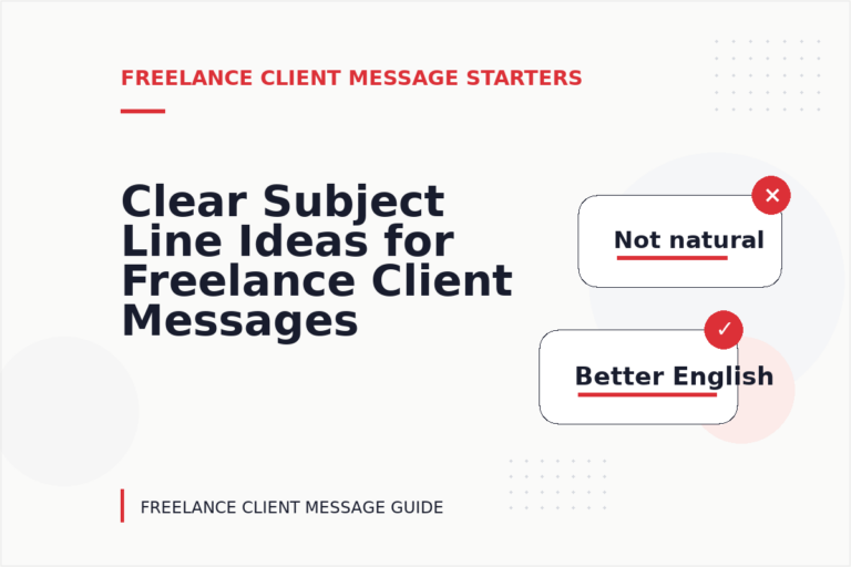 Clear Subject Line Ideas for Freelance Client Messages