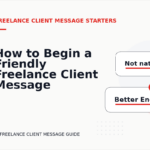 How to Begin a Friendly Freelance Client Message