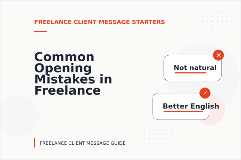 Common Opening Mistakes in Freelance Client Messages