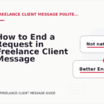 How to End a Request in Freelance Client Message English